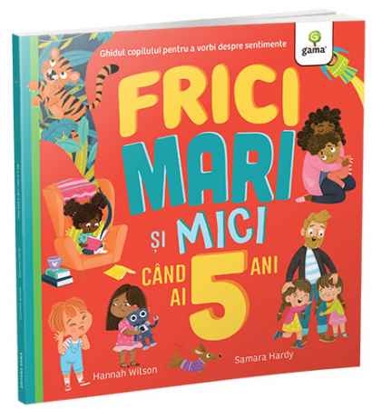 Vârsta - Frici mari și mici când ai 5 ani
