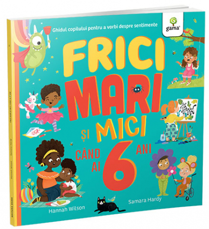 Vârsta - Frici mari și mici când ai 6 ani