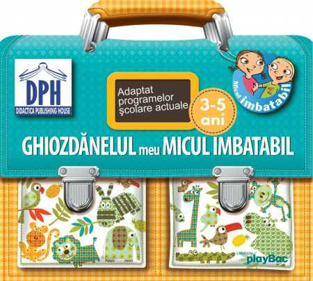 Jucarii educative 2 - 3 ani - Ghiozdănelul meu - Micul Imbatabil, DPH, 3-5 ani +