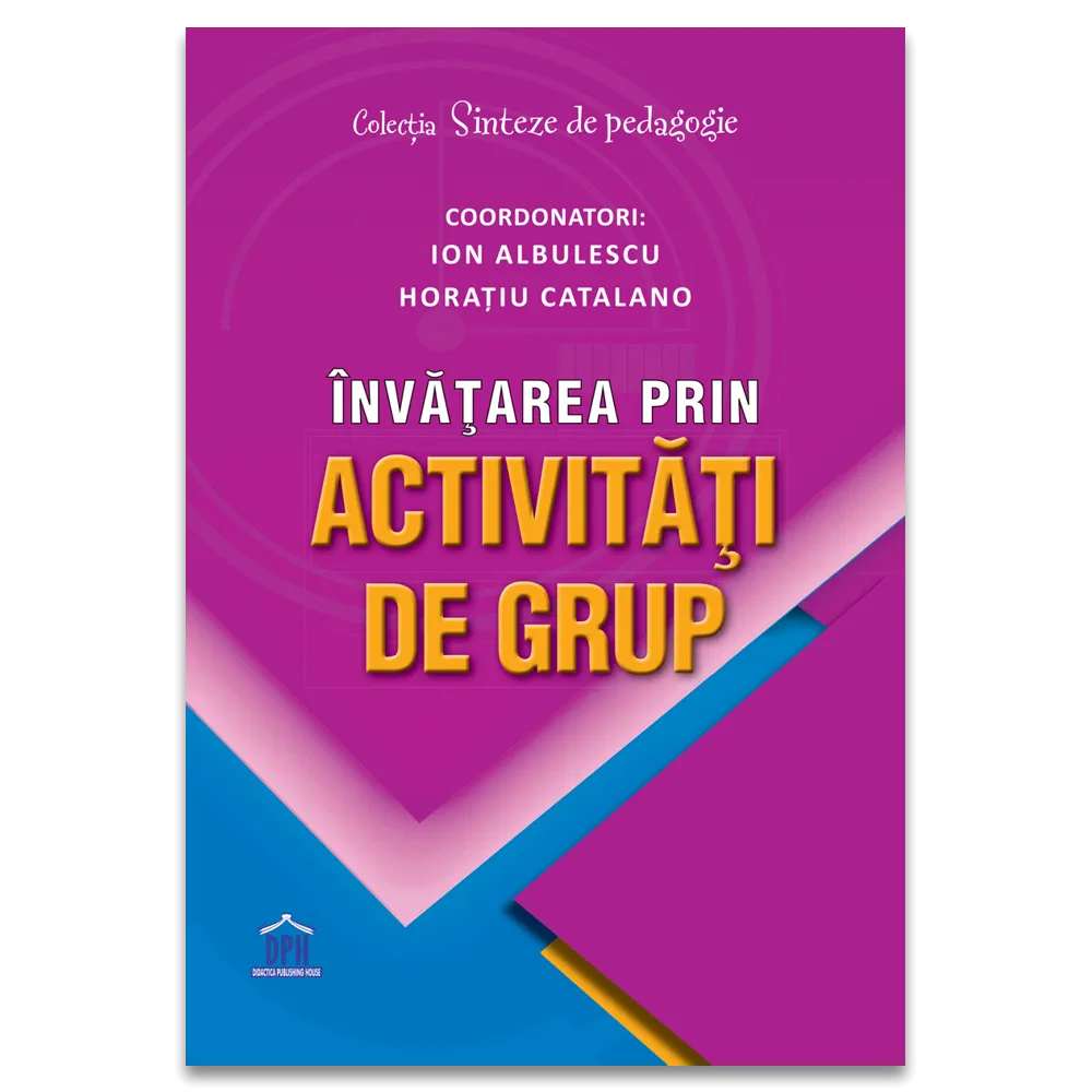 Părinţi - Invatarea prin activitati de grup, DPH