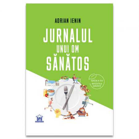 Părinţi - Jurnalul unui om sanatos - Editia 2