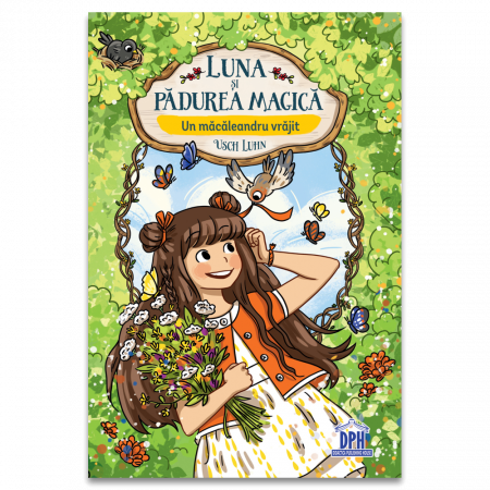 Carti educative - Luna si Padurea Magica - Vol. 4: Un macaleandru vrajit