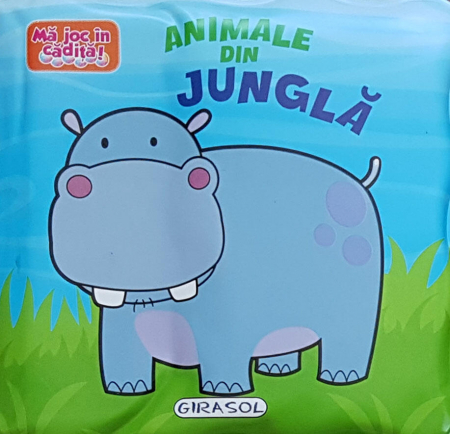 Jucarii bebelusi - Ma joc in cadita! Animale din jungla, GIRASOL, 1-2 ani +