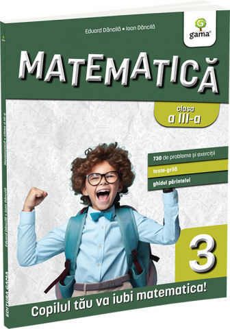 Carti pentru copii - Matematica clasa a III-a. Editia a III-a/ Matematica pentru clasele primare