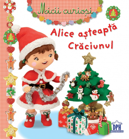 Vârsta - Micii Curiosi - Alice asteapta Craciunul, DPH, 0-1 ani +