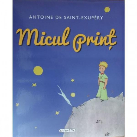 Carti de povesti - Micul print, GIRASOL, 4-5 ani +