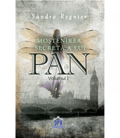 Carti de fictiune - Mostenirea secreta a lui Pan - Vol. 1, DPH, 12 ani +