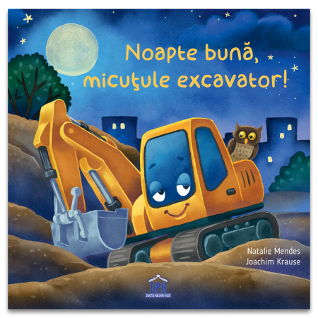 Carti de povesti - Noapte buna, micutule excavator!, DPH, 1-3 ani +