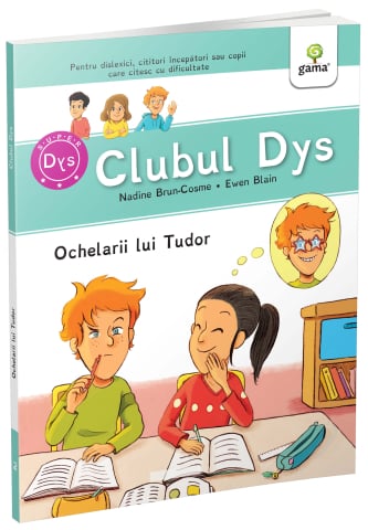 Carti pentru copii - Ochelarii lui Tudor/Clubul dislexicilor