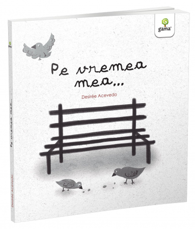 Produse - Pe vremea mea..., Editura Gama, 2-3 ani +