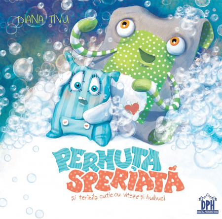 Carti povesti ilustrate - Pernuța speriată și teribila cutie cu viteze și bulbuci, DPH, 2-3 ani +
