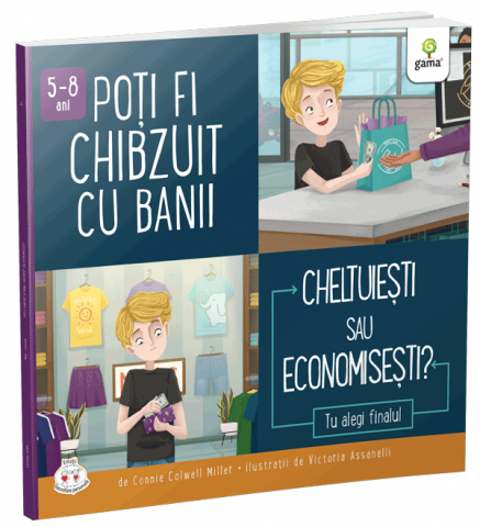 Carti dezvoltare personala - Poți fi chibzuit cu banii. Cheltuiești sau economisești?