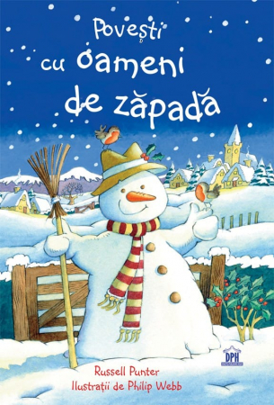 Carti pentru copii - Povesti cu oameni de zapada, DPH, 2-3 ani +