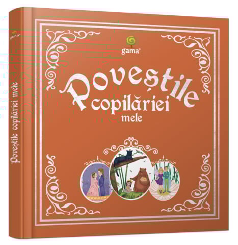 Carti pentru copii - Povestile copilariei mele