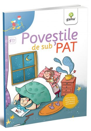 Carti dezvoltare personala - Poveștile de sub pat, Editura Gama, 4-5 ani +