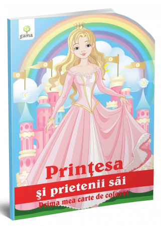 Vârsta - Prinţesa şi prietenii săi, Editura Gama, 2-3 ani +