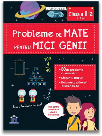 Probleme de mate pentru mici genii - clasa a II-a, DPH, 8-9 ani + [0]