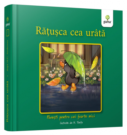 Carti povesti ilustrate - Rățușca cea urâtă, Editura Gama, 1-2 ani +