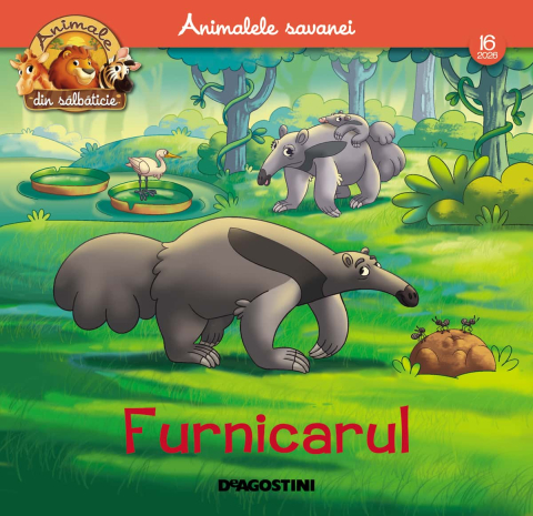 Revista Animale din Salbaticie Nr. 16  Furnicarul [2]