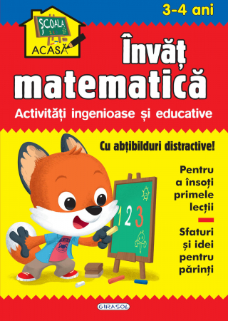 Vârsta - Scoala acasa - Invat matematica, GIRASOL, 2-3 ani +