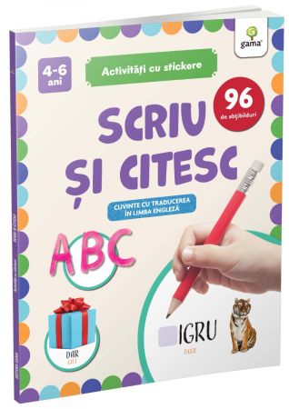 Jucarii copii 4-5 ani - Scriu și citesc (carte cu stickere)