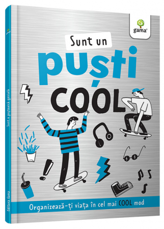 Sunt un puști cool