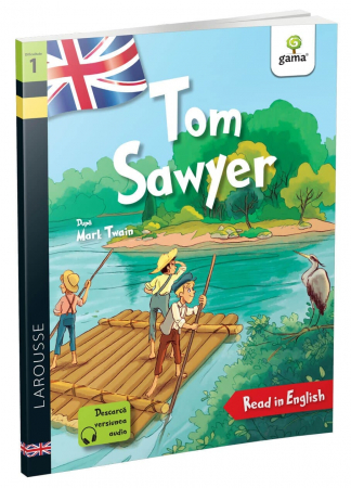 Vârsta - Tom Sawyer, Editura Gama, 6-7 ani +