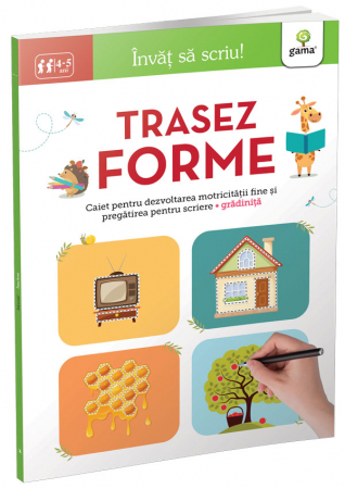 Jucarii copii 4-5 ani - Trasez forme