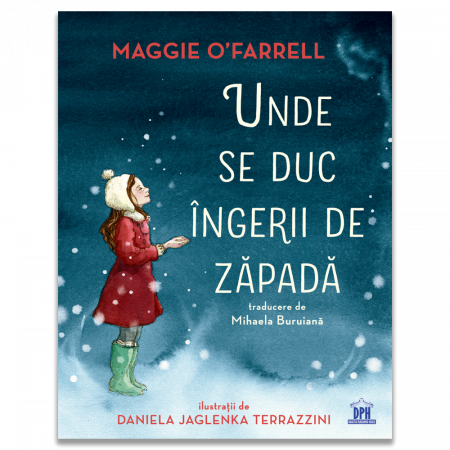 Carti pentru copii - Unde se duc ingerii de zapada