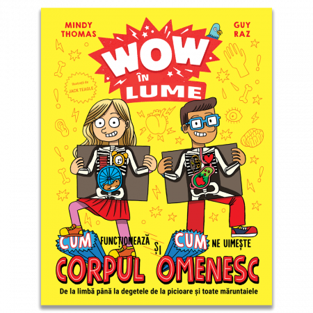 Carti educative - WOW in lume - Corpul omenesc