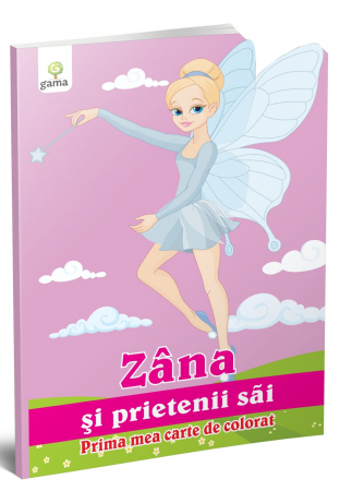 Vârsta - Zâna şi prietenii săi, Editura Gama, 2-3 ani +