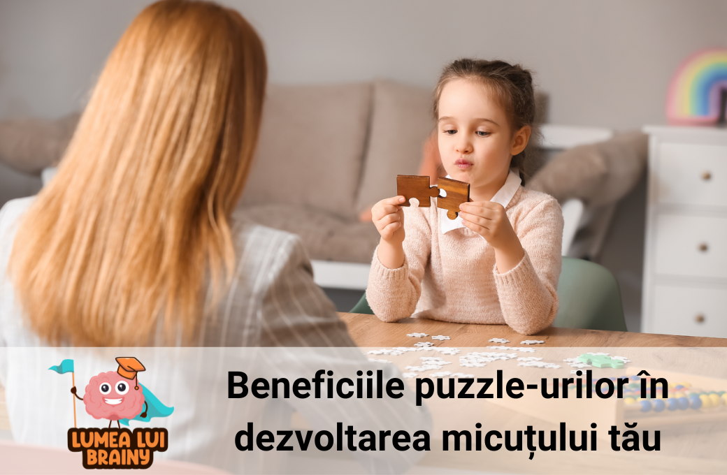Beneficiile puzzle-urilor în dezvoltarea micuțului tău