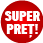 Super Pret