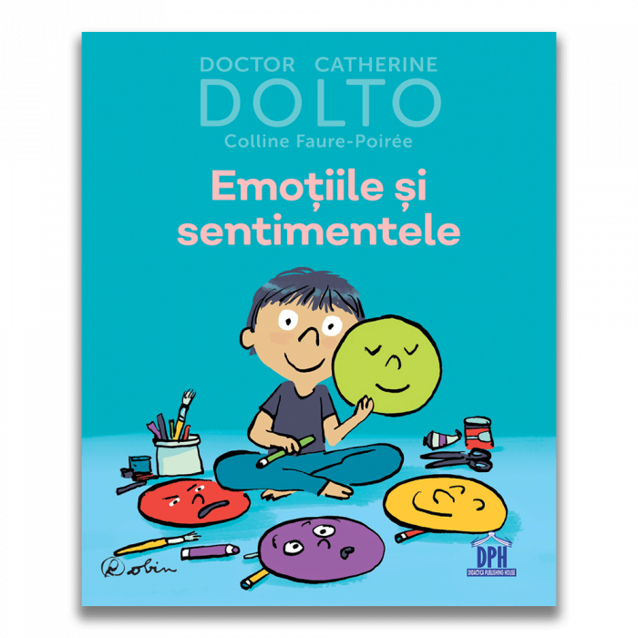 Carte DPH Dolto Emotiile si sentimentele