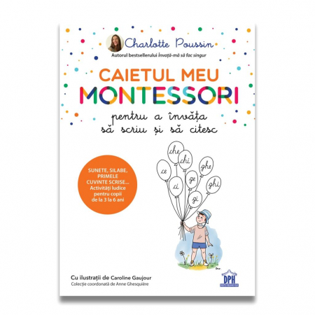 Carti pentru copii - Caietul meu DPH Montessori pentru a invata sa scriu si sa citesc