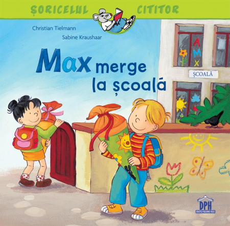Carti pentru copii - Carte DPH Soricelul cititor Max merge la scoala